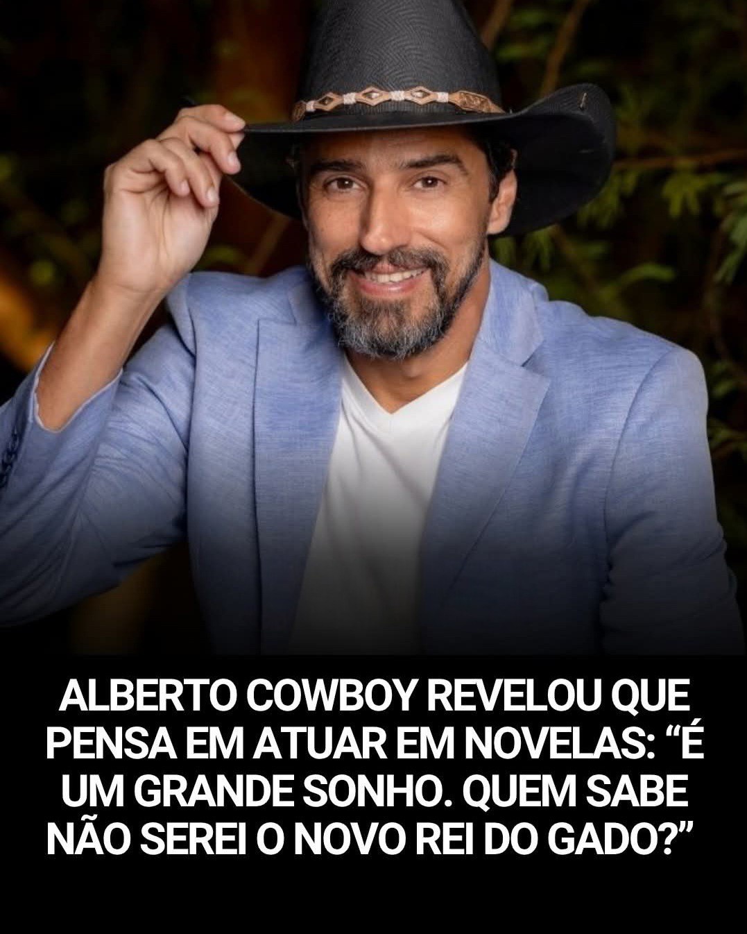 Alberto Cowboy revelou que após sua saída do BBB 26, pretende atuar em novelas