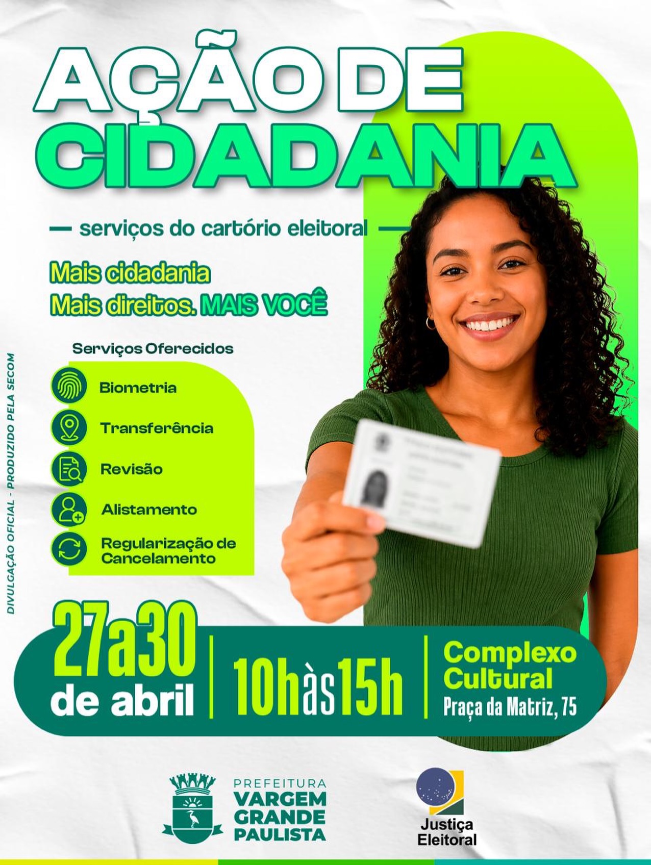 Ação de Cidadania chegando para você!