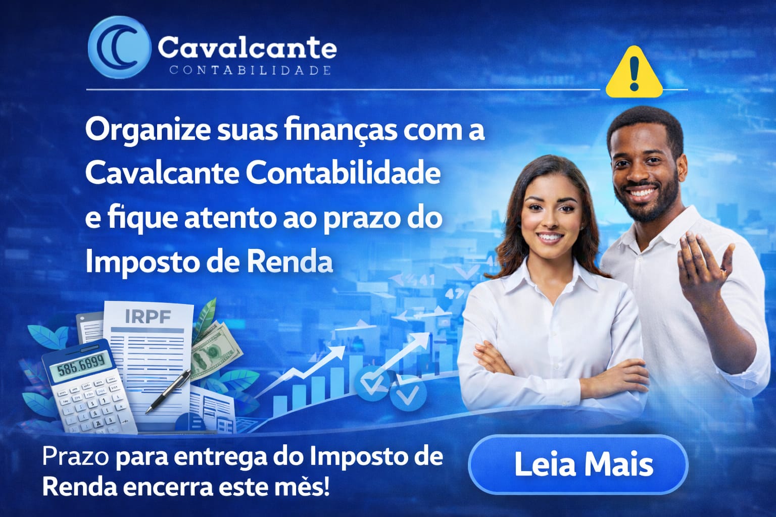 Cavalcante Contabilidade orienta empresários sobre organização financeira e alerta para prazo do Imposto de Renda