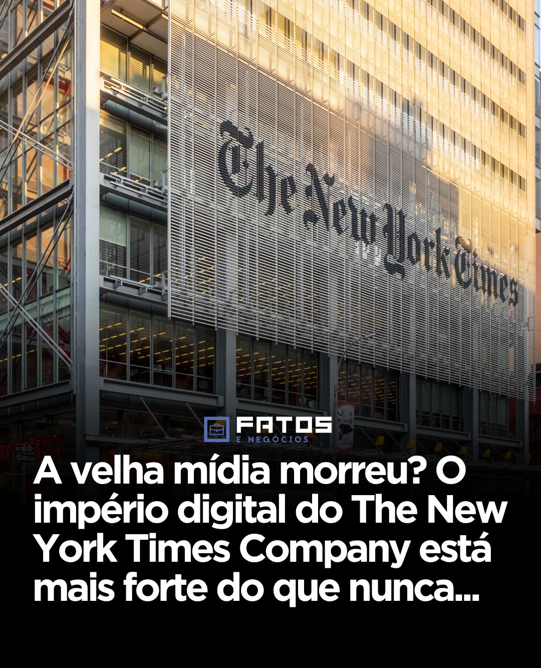 A velha mídia morreu? O caso do The New York Times Company mostra que a resposta é bem mais complexa do que parece