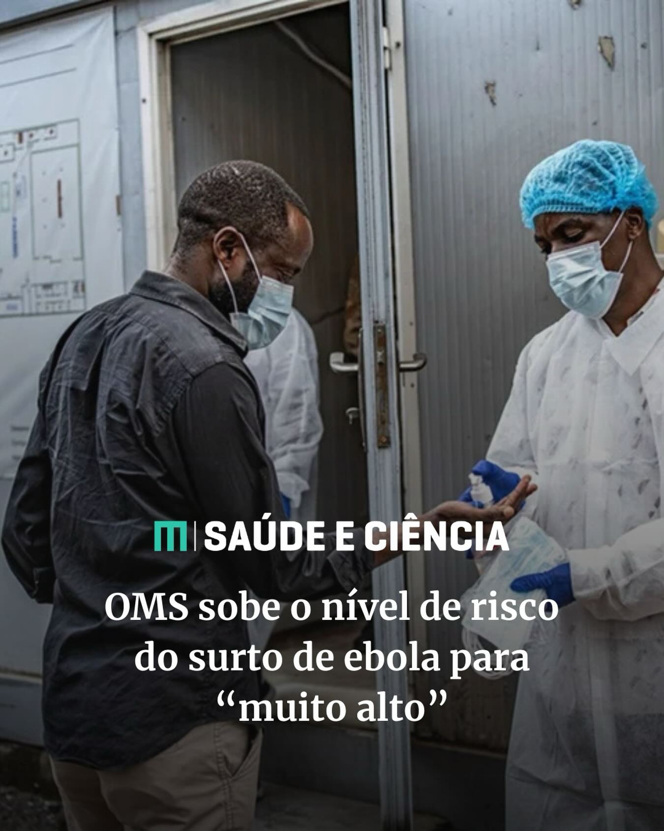 OMS eleva nível de preocupação com surto de Ebola na África