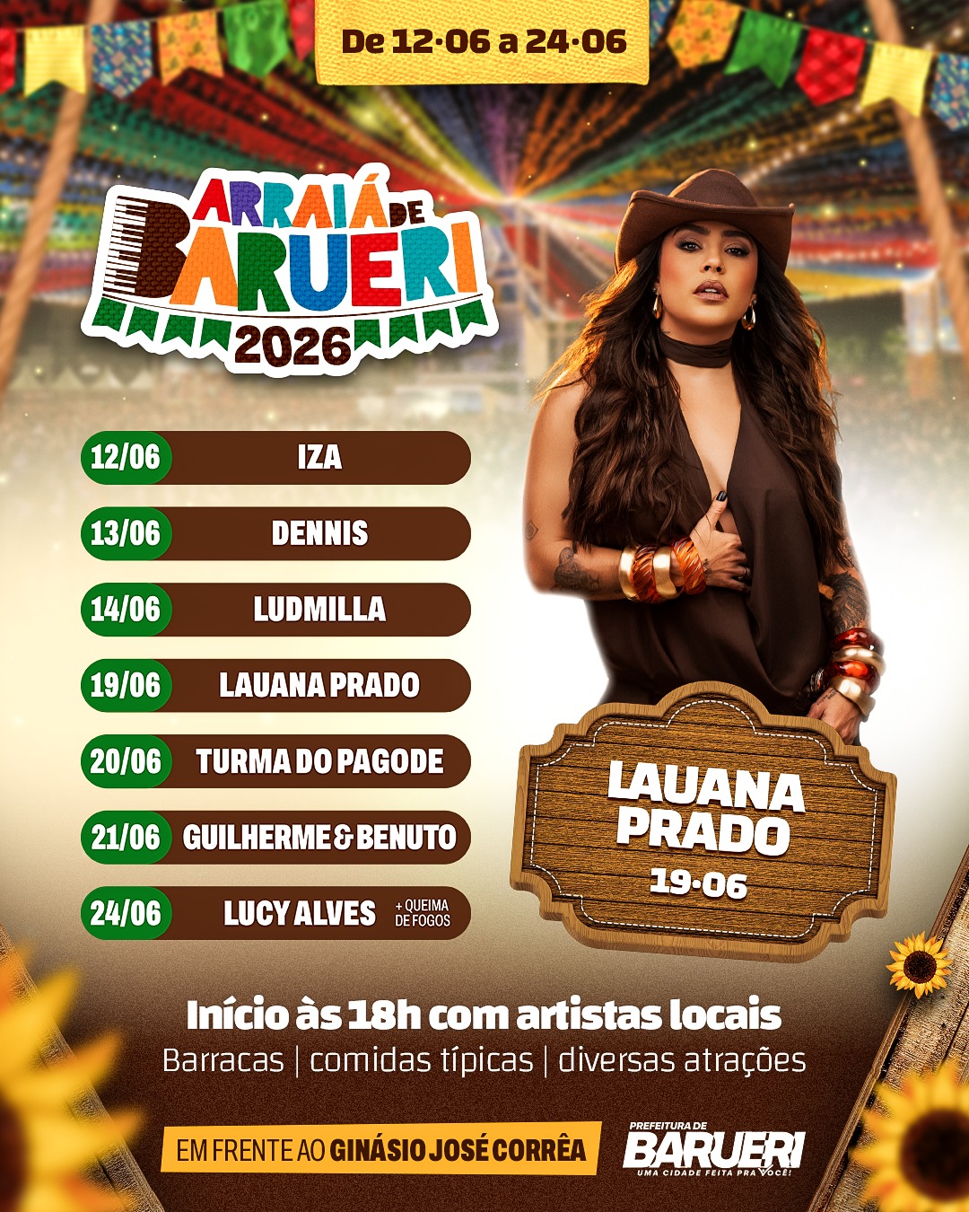 No dia 19 de junho, Lauana Prado sobe ao palco com toda a sua energia, carisma e os hits que todo mundo ama cantar junto no Arraiá 2026 de Barueri