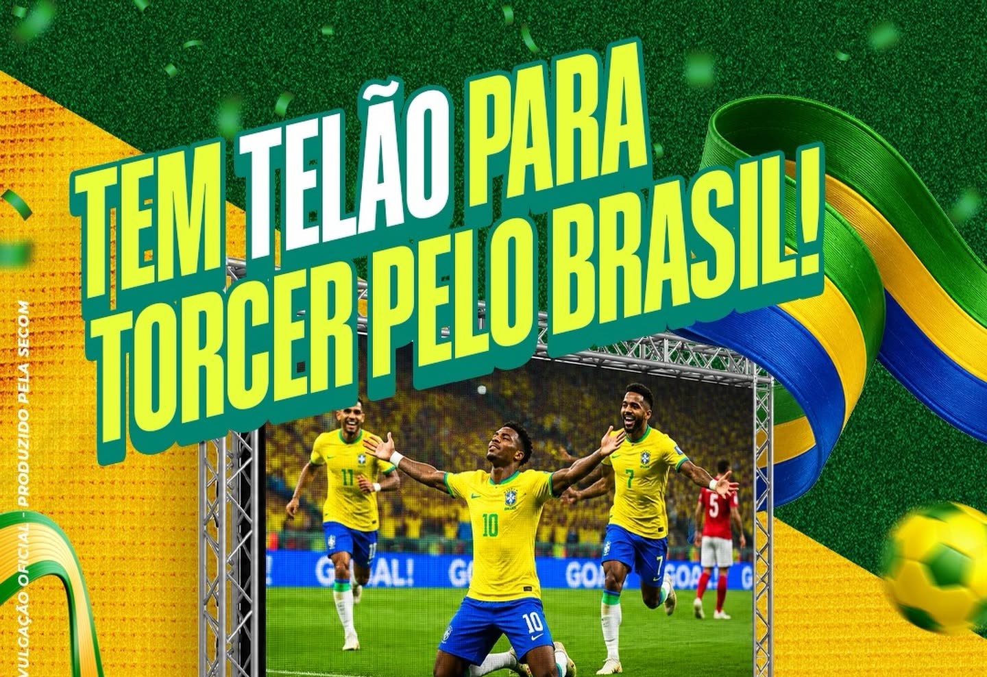 TEM TELÃO PARA TORCER PELO BRASIL EM VARGEM GRANDE PAULISTA