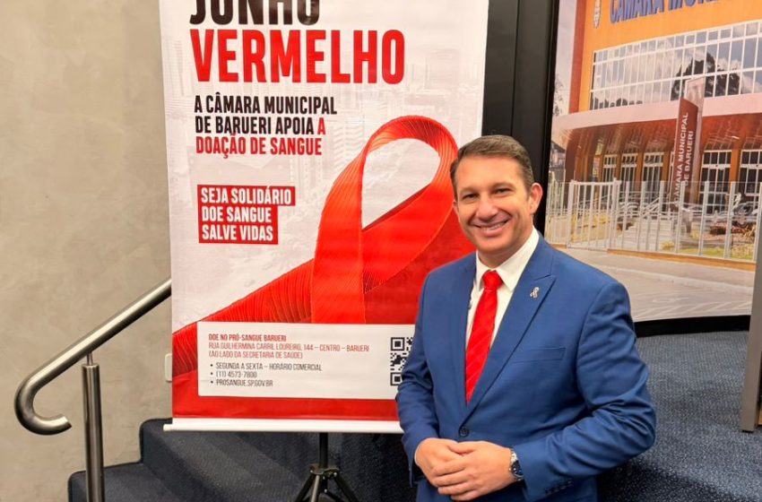 Câmara Municipal de Barueri abre campanha Junho Vermelho com incentivo à doação de sangue
