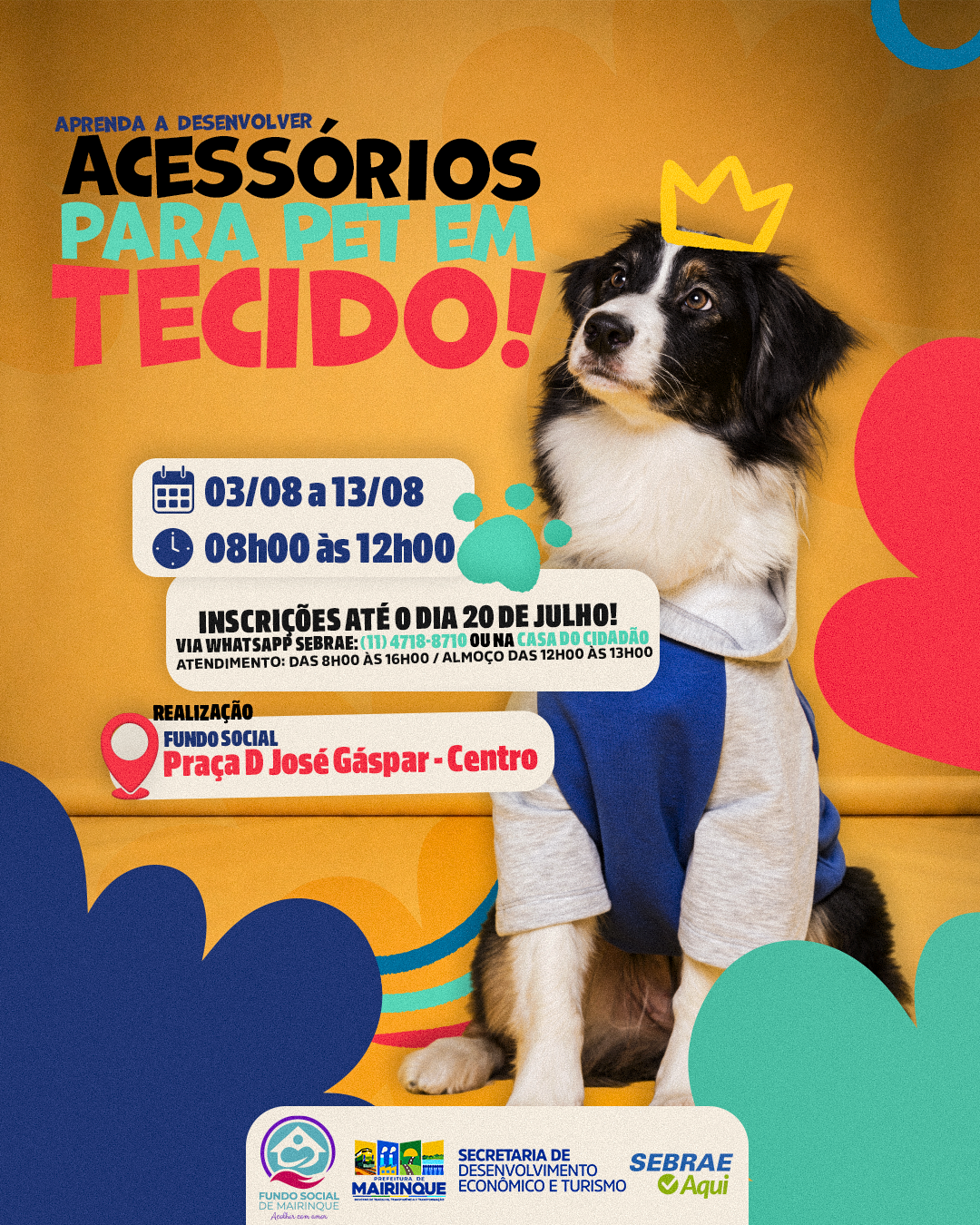 Mairinque abre inscrições para curso gratuito de Desenvolvimento de Acessórios para Pet em Tecido