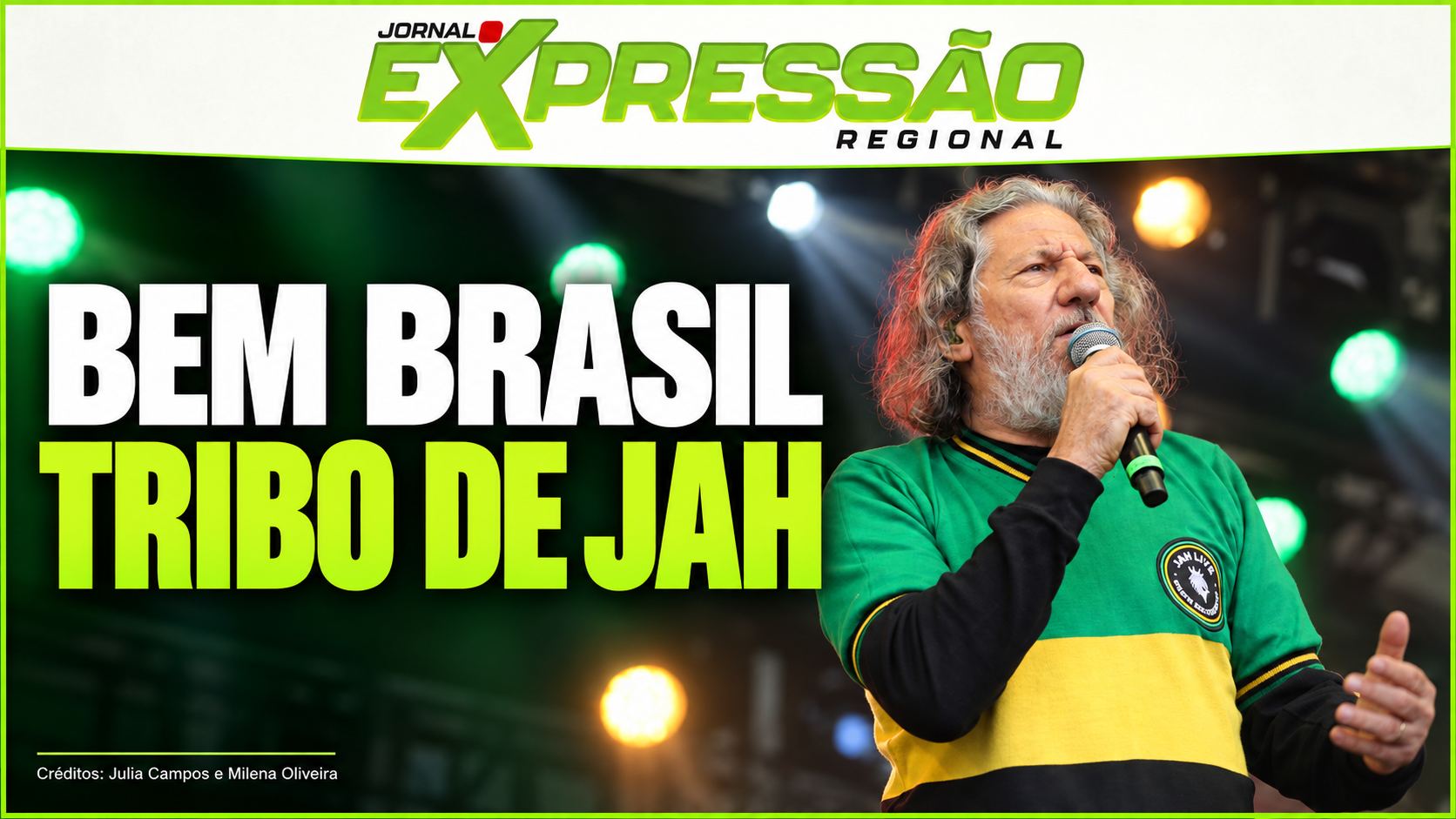 No Bem Brasil do último domingo (6), a Tribo de Jah levou ao palco muita energia e sucessos