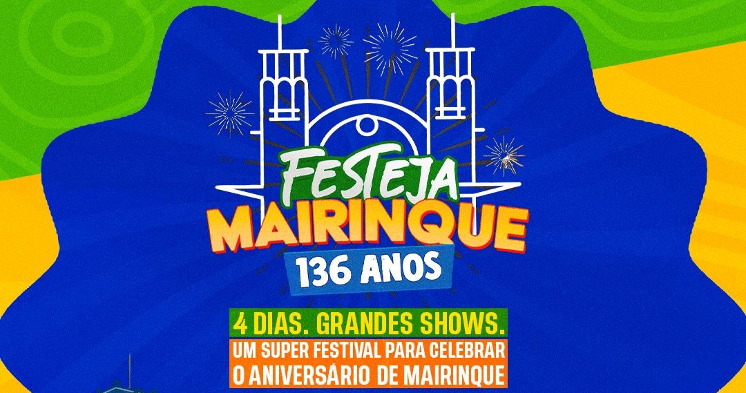 Festeja Mairinque 2026 confirma programação completa para celebrar os 136 anos da cidade