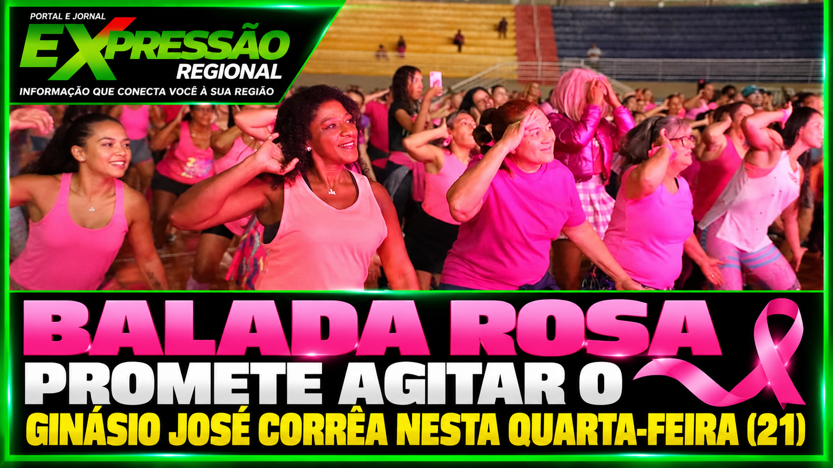Balada Rosa promete agitar o Ginásio José Corrêa nesta quarta-feira (21)