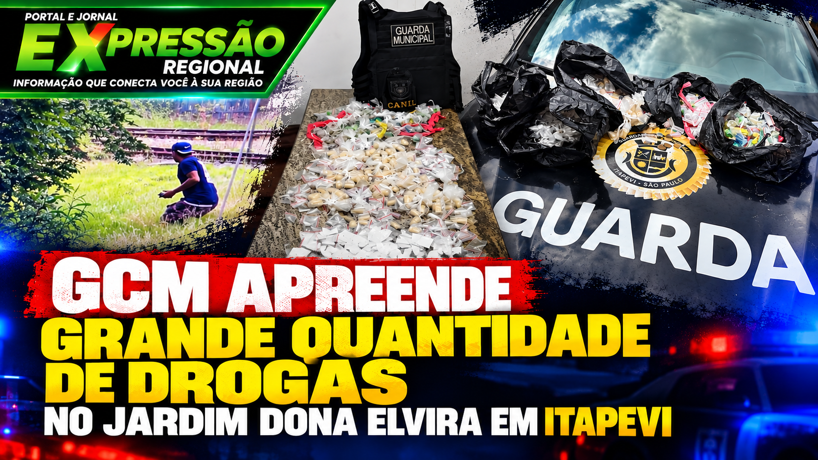 GCM APREENDE GRANDE QUANTIDADE DE DROGAS NO JARDIM DONA ELVIRA EM ITAPEVI
