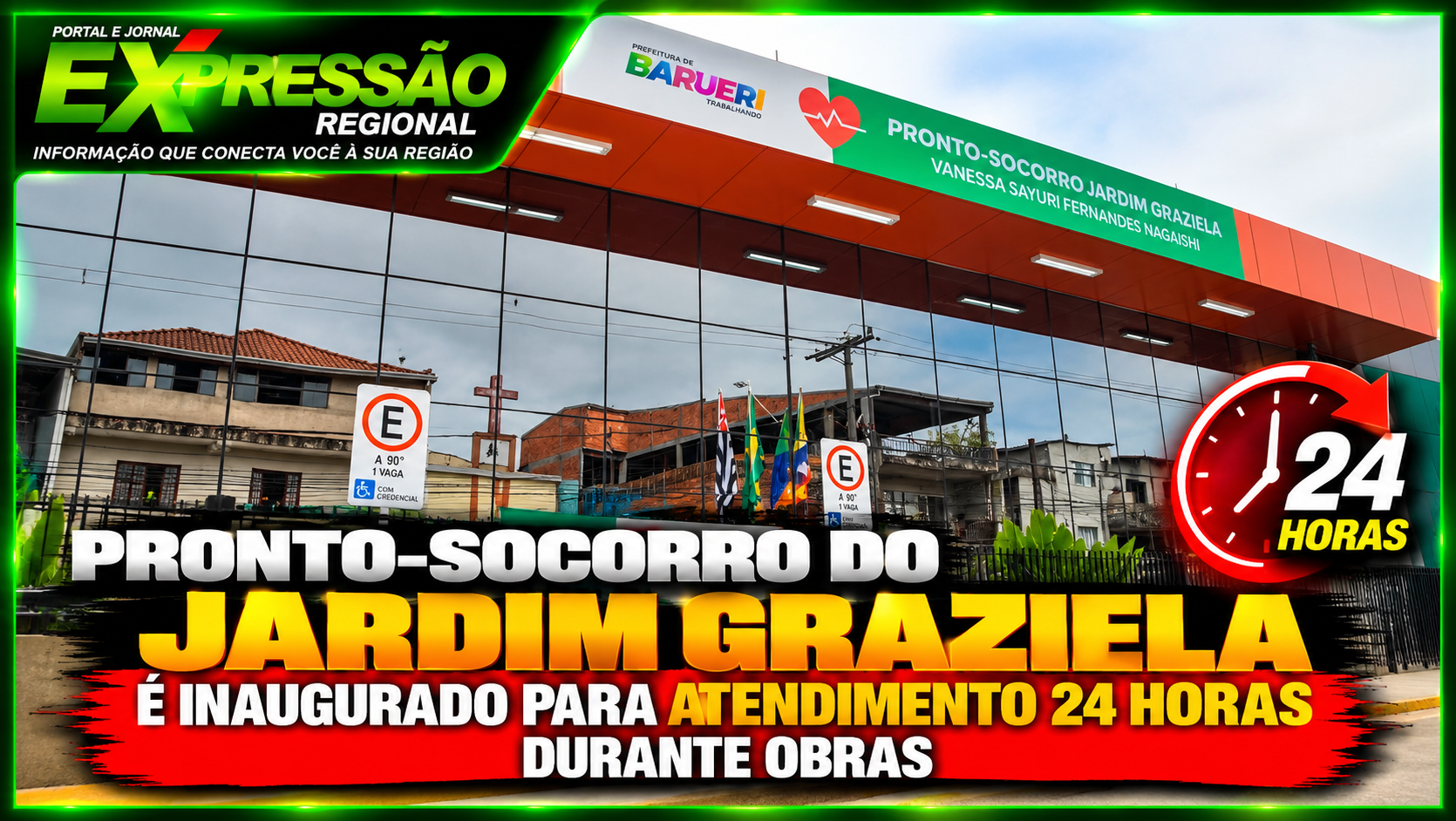 Pronto-Socorro do Jardim Graziela é inaugurado para atendimento 24 horas durante obras