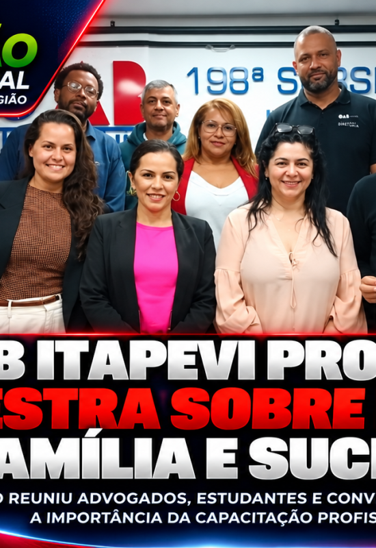 OAB Itapevi promove palestra sobre Direito de Família e Sucessões e destaca importância da capacitação profissional