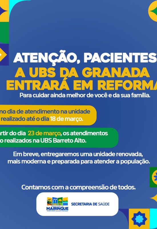 UBS Vila Granada passará por reforma e atendimentos serão transferidos temporariamente